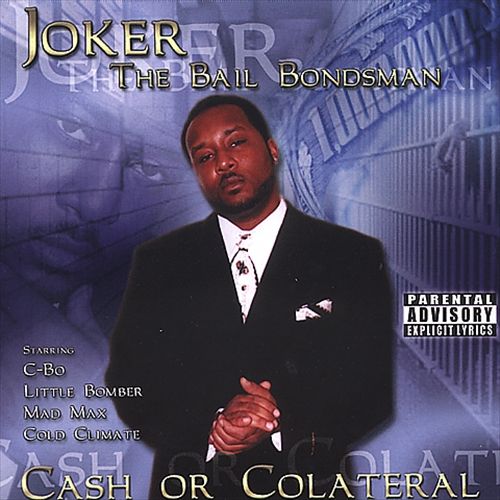Joker The Bail Bondsman – Cash Or Colateral