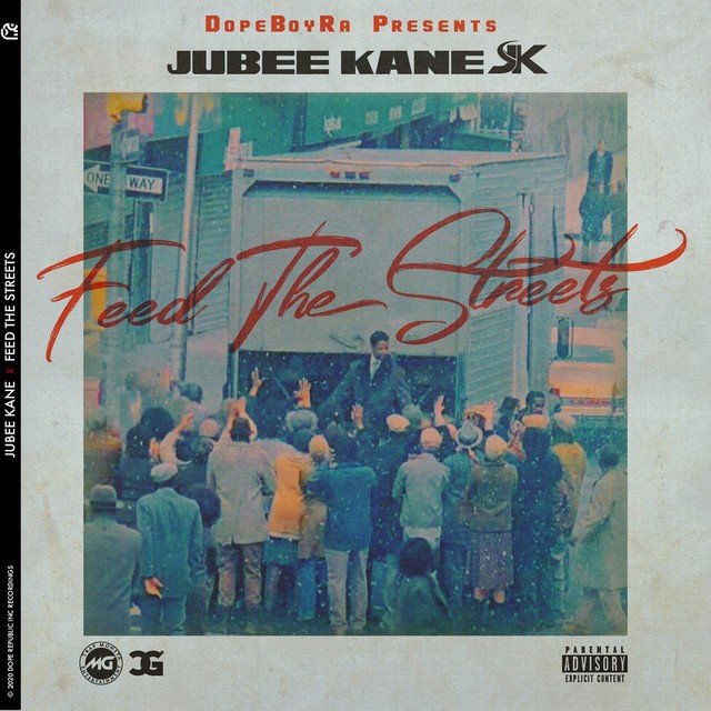 Jubee Kane – Feed The Streets
