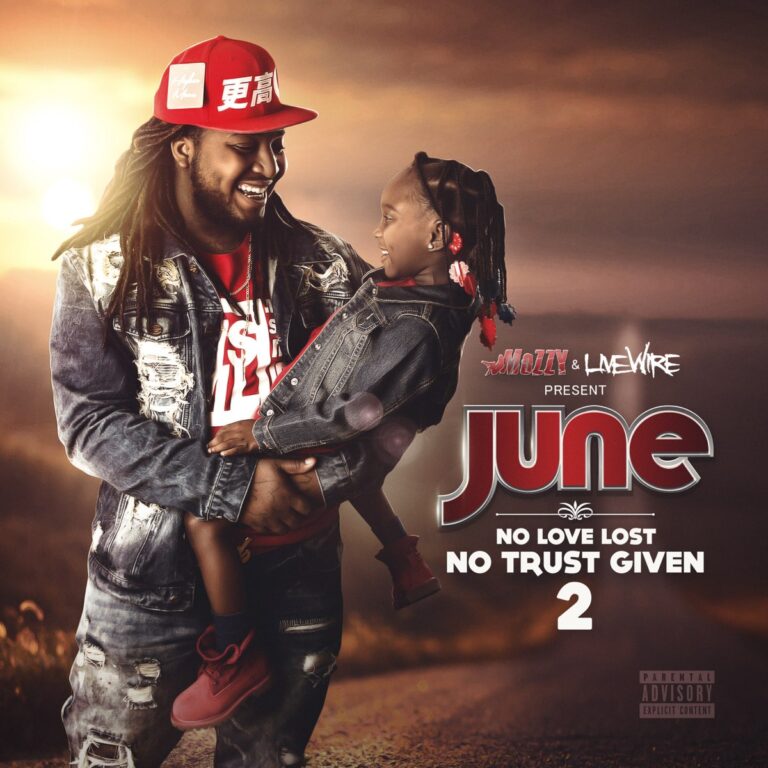 June – No Love Lost, No Trust Given 2