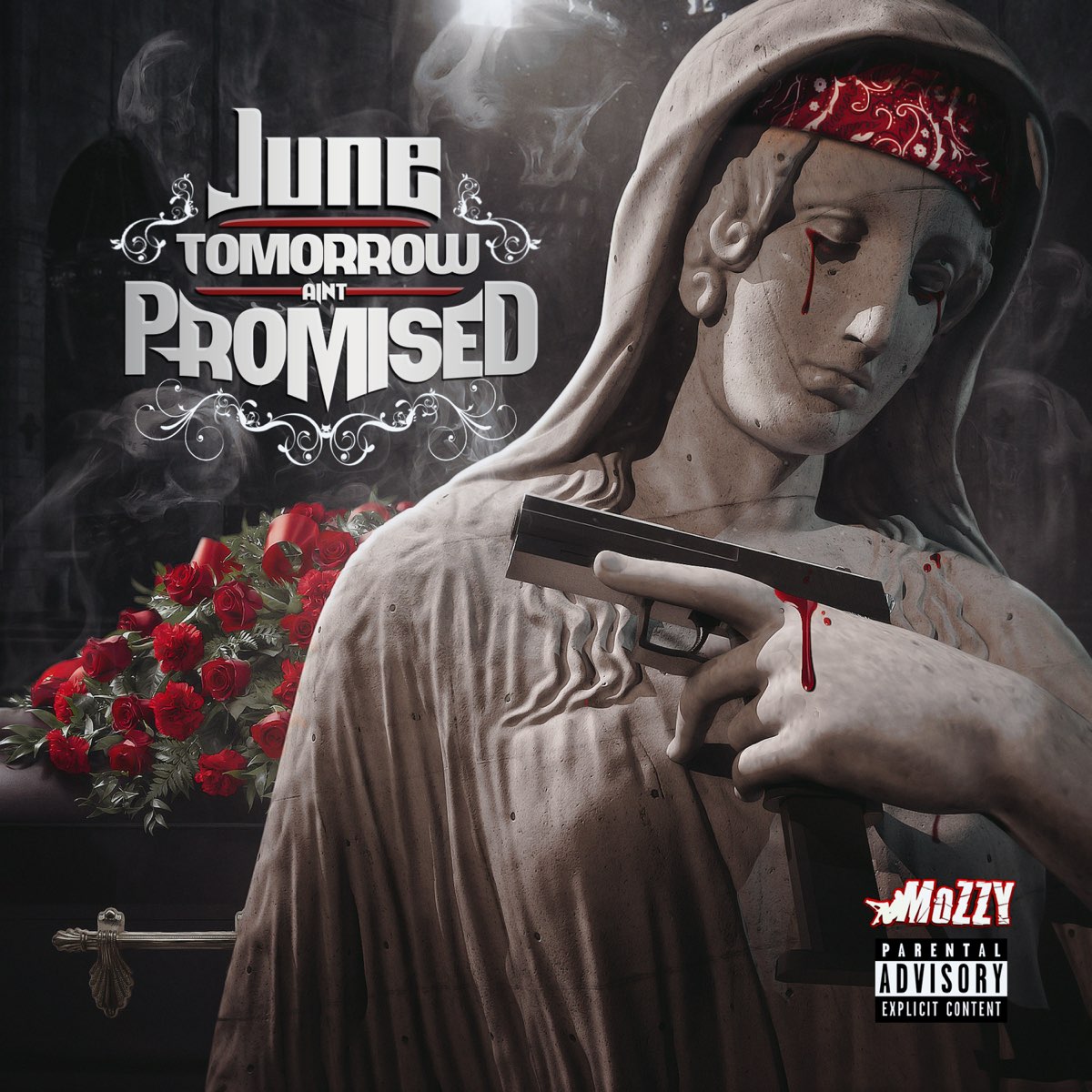 June - Tomorrow Ain't Promised