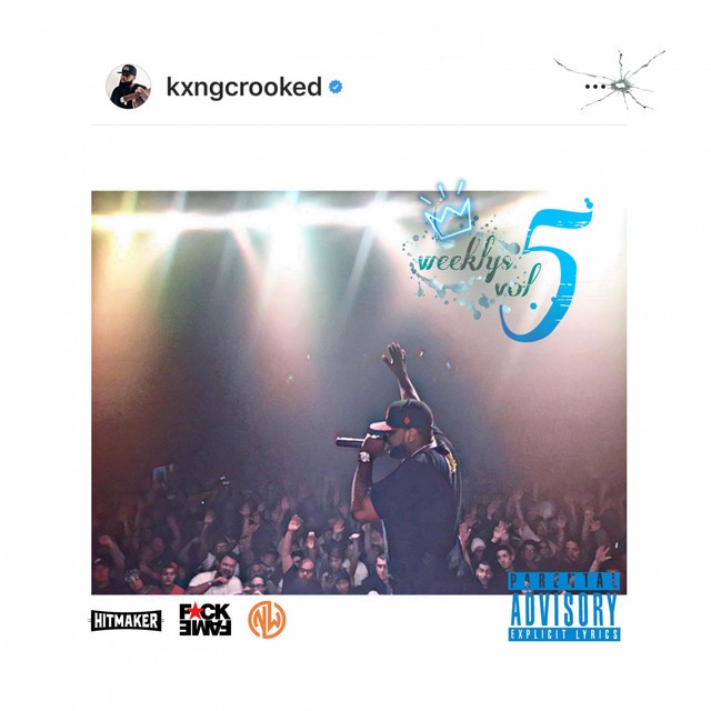 KXNG Crooked – The Weeklys, Vol. 5