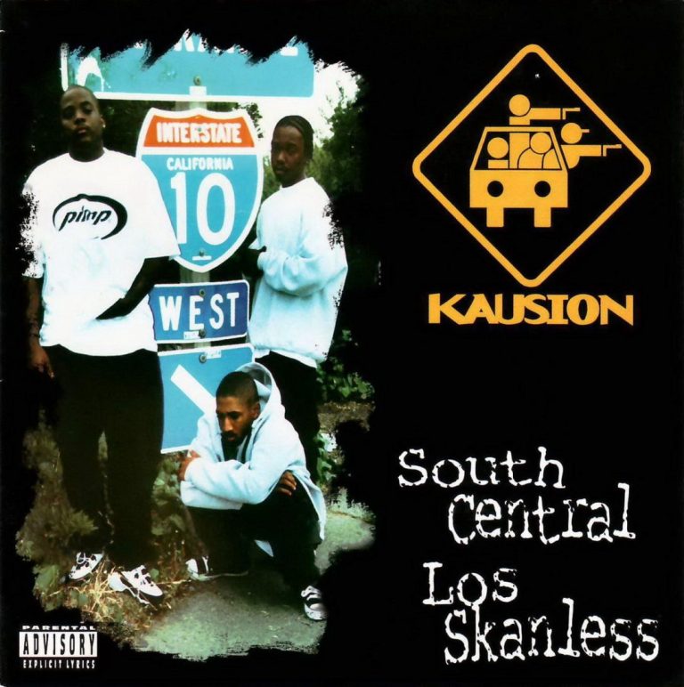 Kausion – South Central Los Skanless