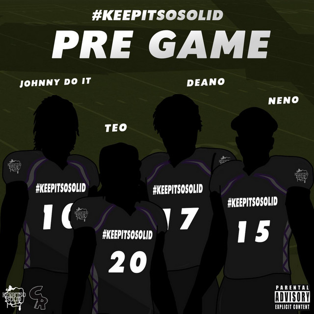 Keepitsosolid - Pre Game
