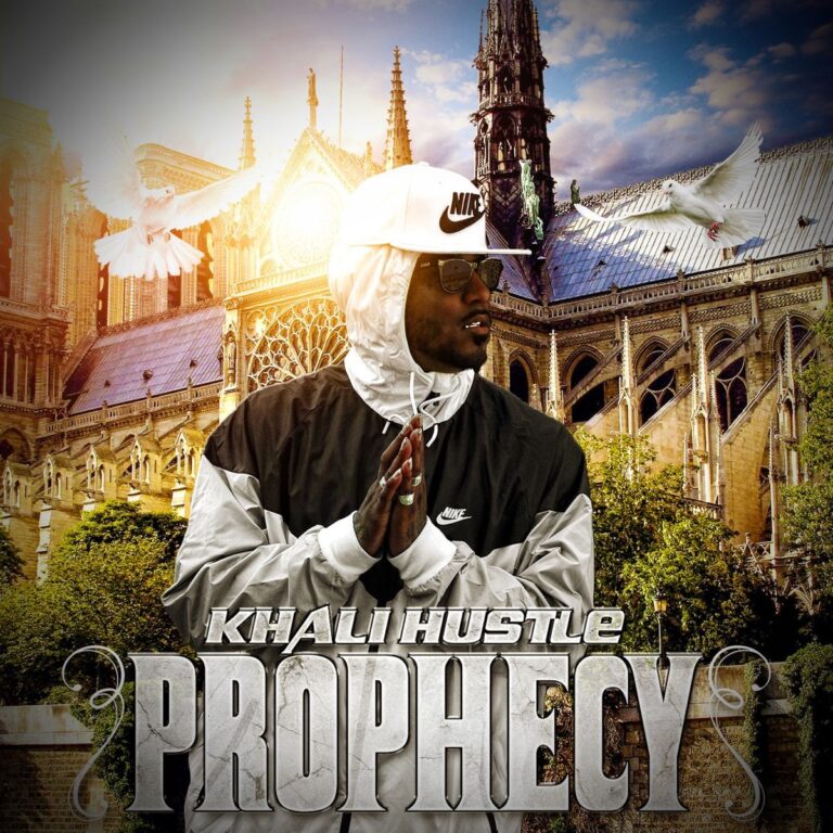 Khali Hustle – Prophecy