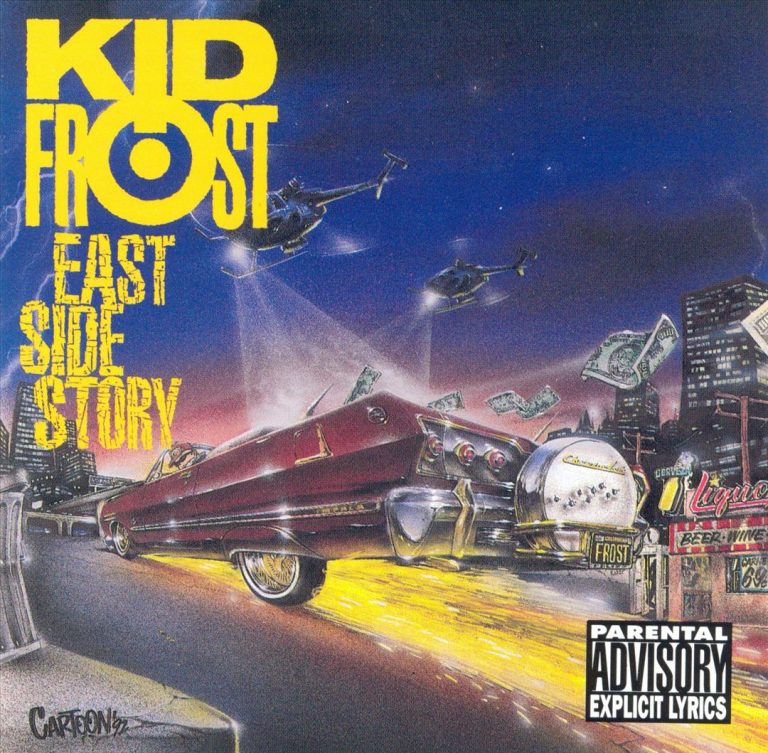 Kid Frost – East Side Story