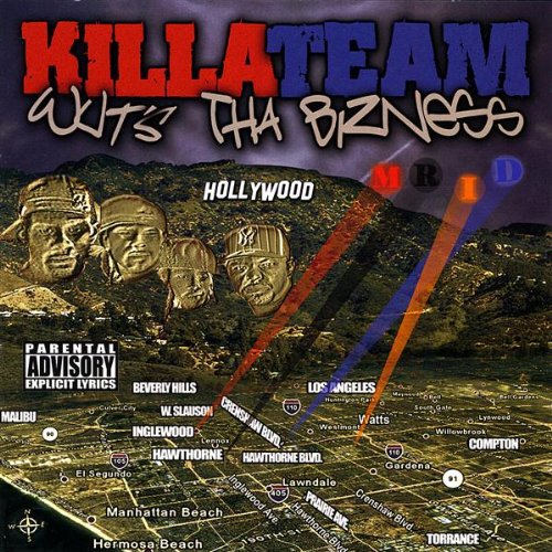Killa Team – Wut’s Tha Bizness