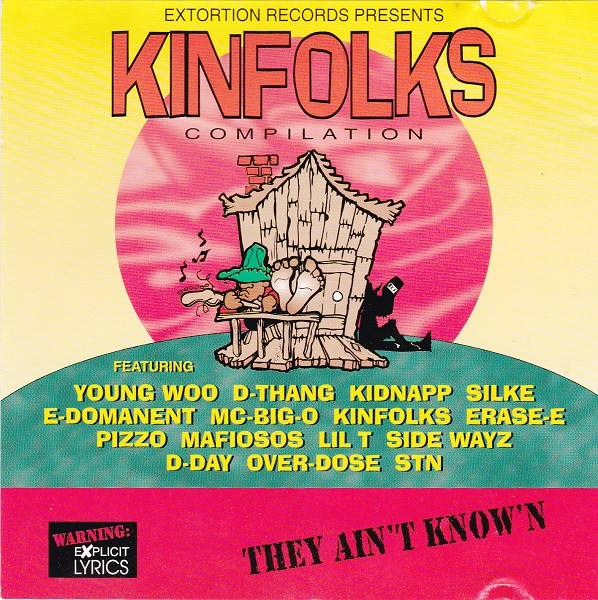 Kinfolks – They Ain’t Know’n