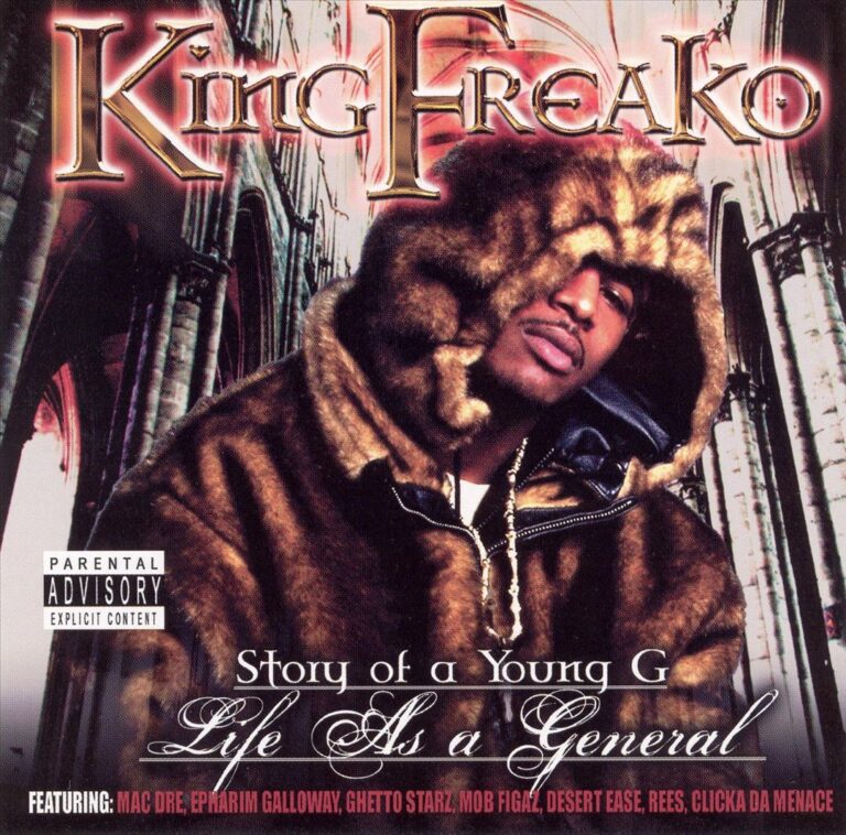 King Freako – Story Of A Young G: Life As A General