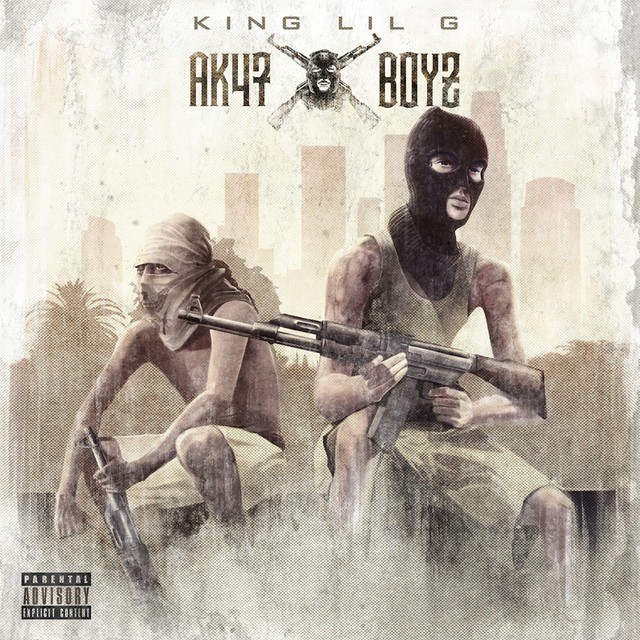 King Lil G – Ak47boyz