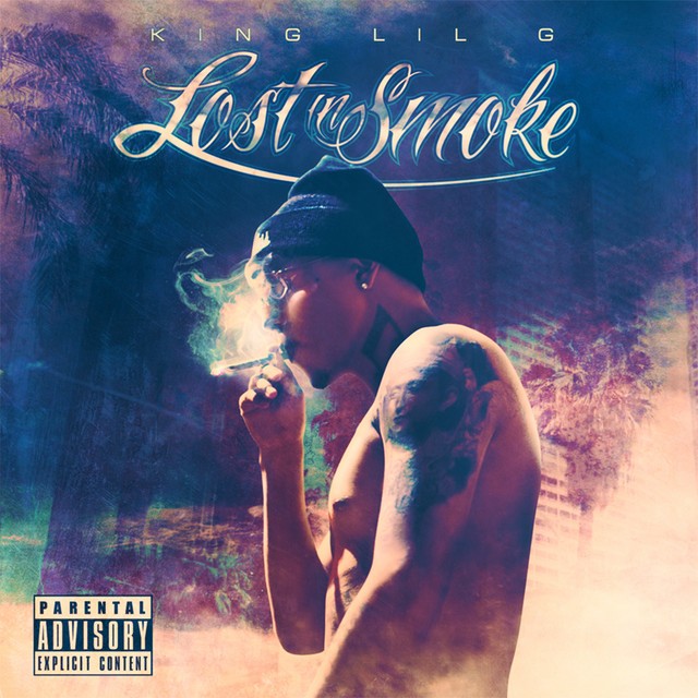 King Lil G – Lost In Smoke
