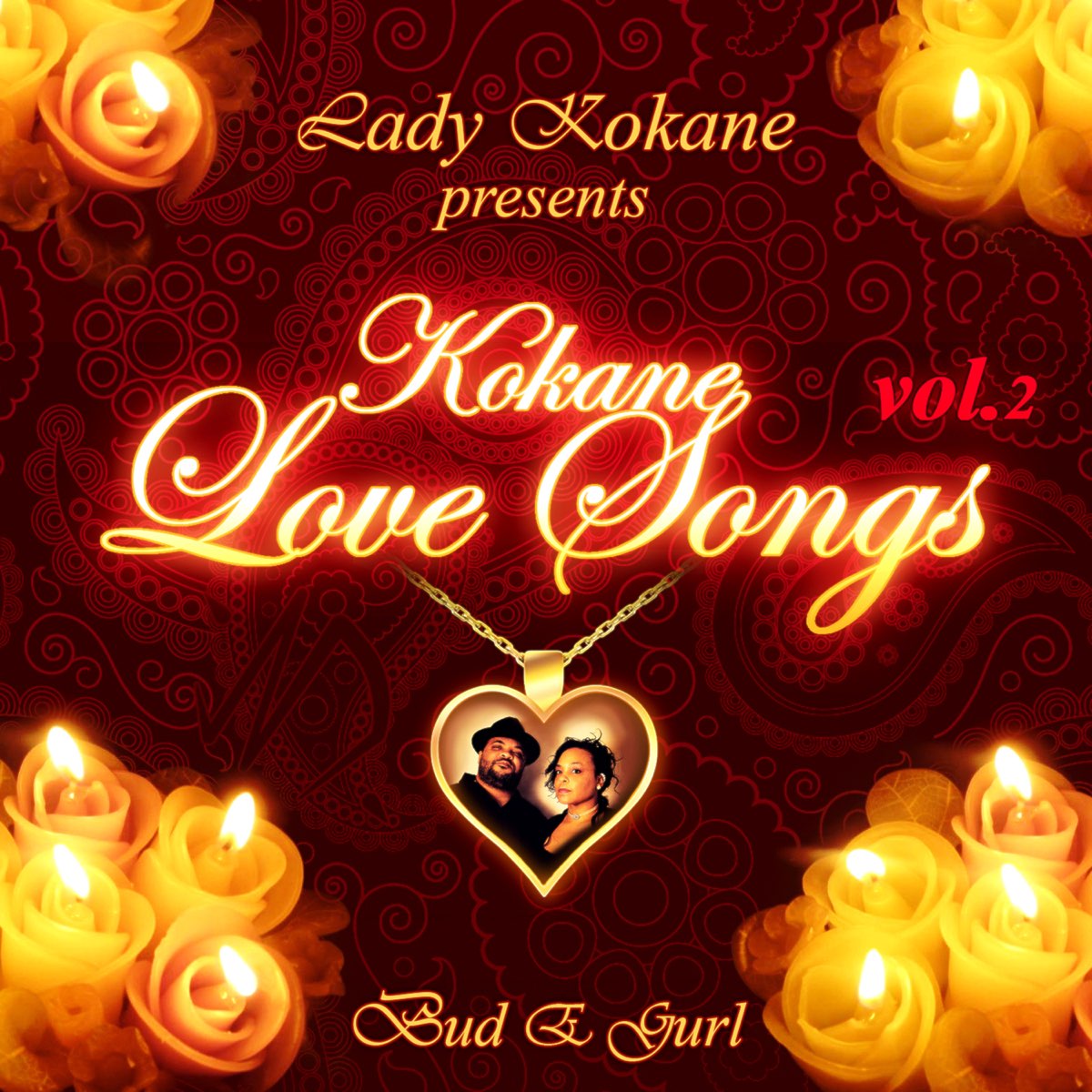Kokane - Lady Kokane Presents Kokane Love Songs, Vol. 2