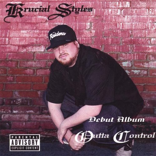 Krucial Styles – Outta Control