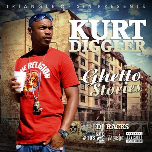Kurt Diggler – Ghetto Stories
