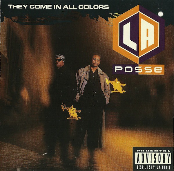 L.A. Posse – They Come In All Colors