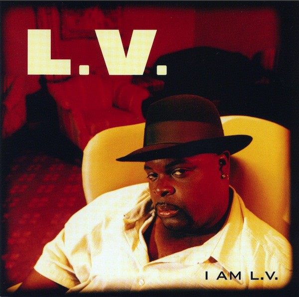 L.V. – I Am L.V.