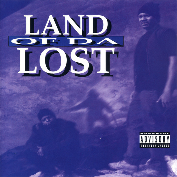 Land Of Da Lost – Land Of Da Lost