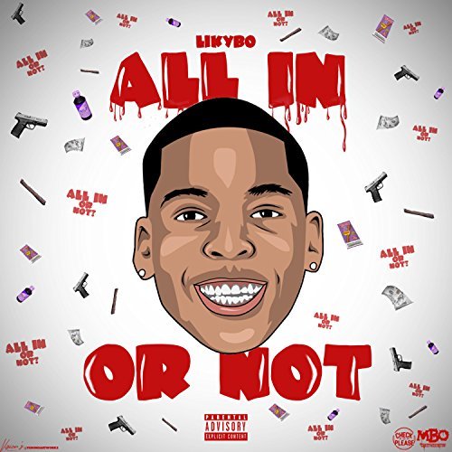 Likybo – All In Or Not