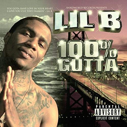 Lil B – 100% Percent Gutta