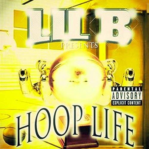 Lil B – Hoop Life