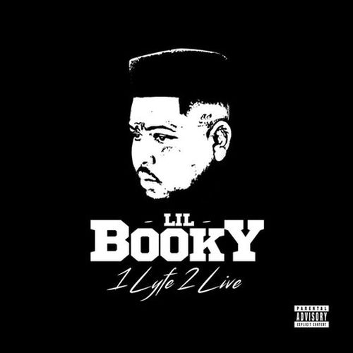Lil Booky – 1 Lyfe 2 Live