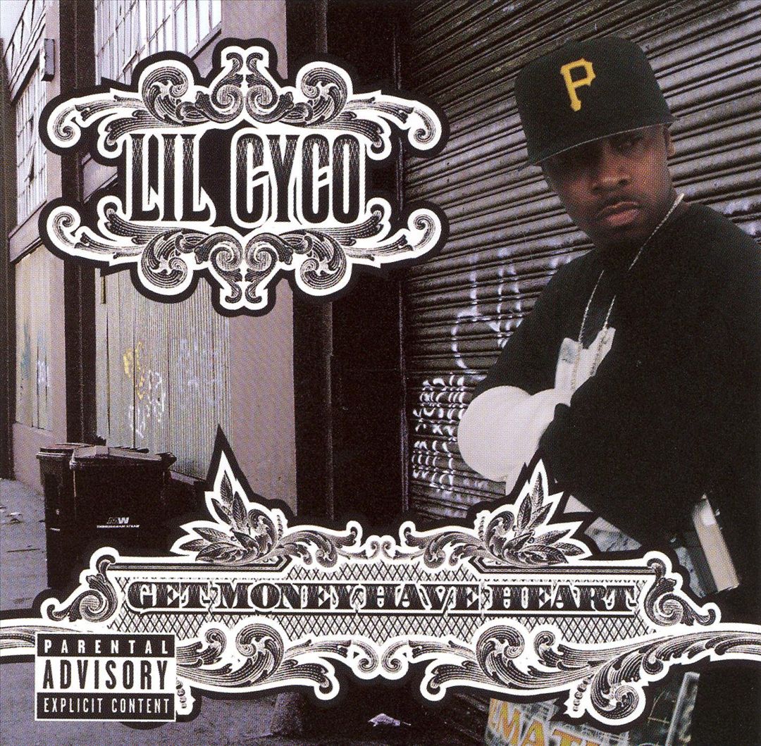 Lil' Cyco - Get Money, Have Heart
