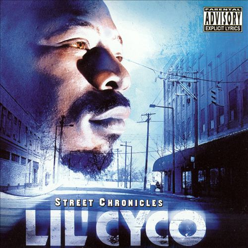 Lil' Cyco - Street Chronicles