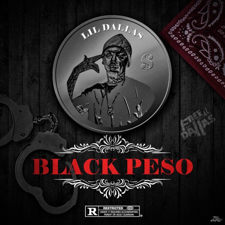 Lil Dallas – Black Peso