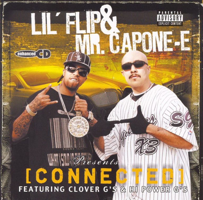 Lil’ Flip & Mr. Capone-E – Connected