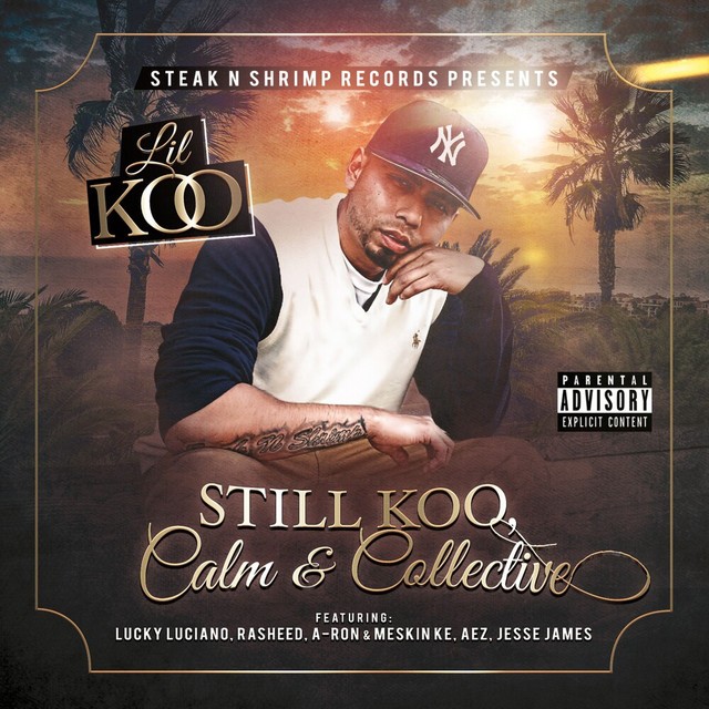 Lil Koo – Still Koo, Calm & Collective