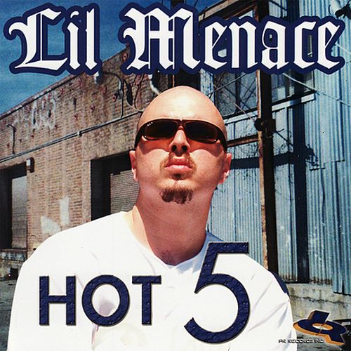 Lil Menace – Hot 5