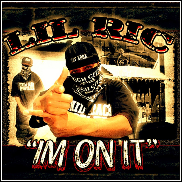 Lil Ric – I’m On It