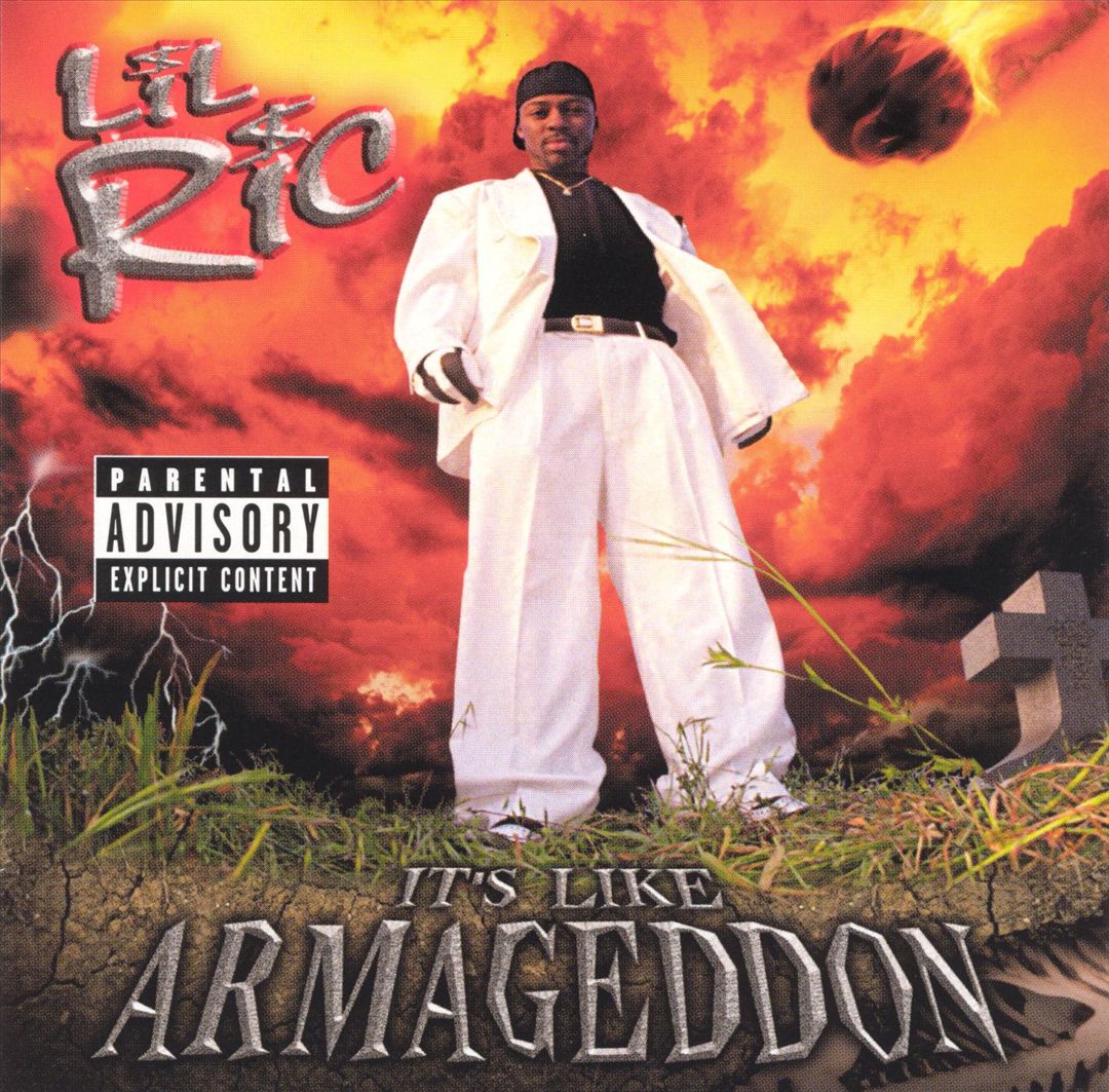 Lil Ric - It's Like Armageddon