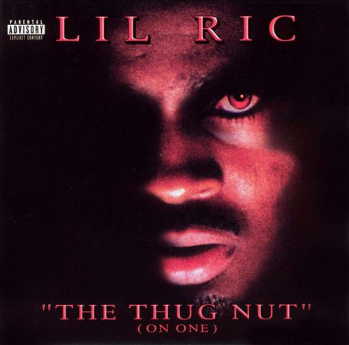 Lil’ Ric – The Thug Nut (On One)