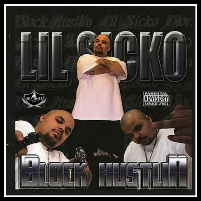 Lil Sicko – Block Hustlin (Remastered)