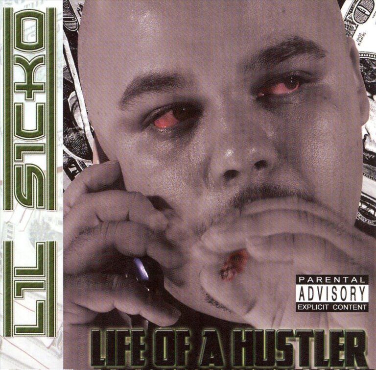 Lil Sicko – Life Of A Hustler
