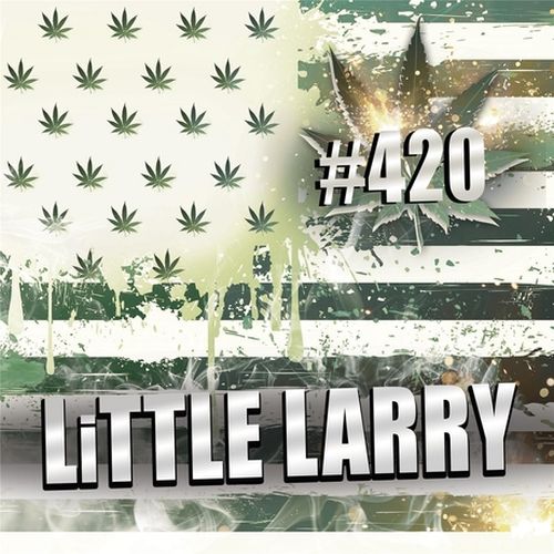 Little Larry – #420