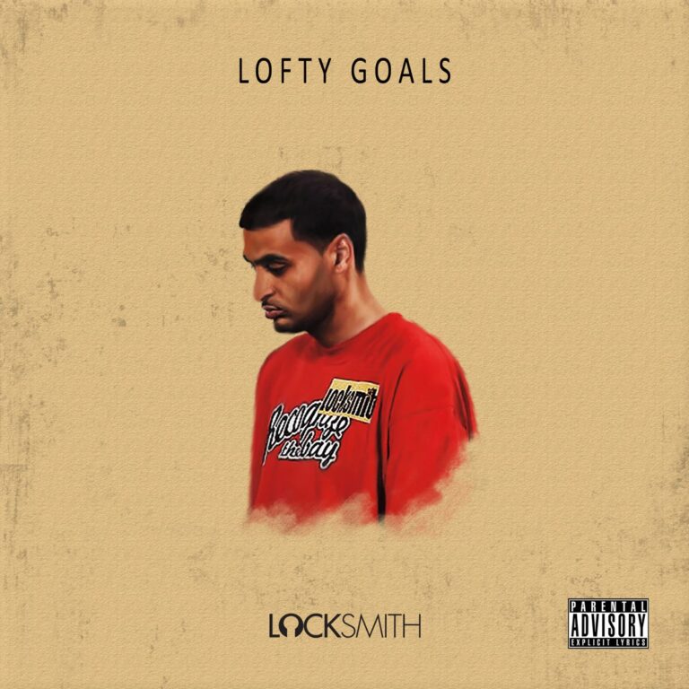 Locksmith – Lofty Goals