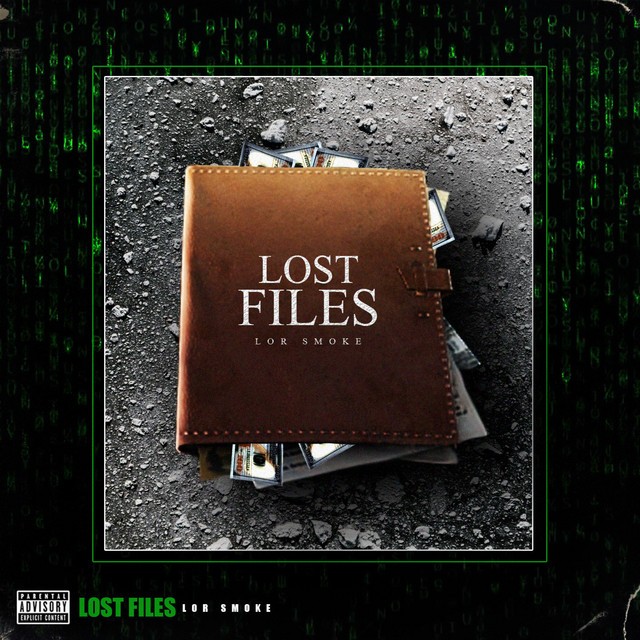 Lor Smoke – Lost Files