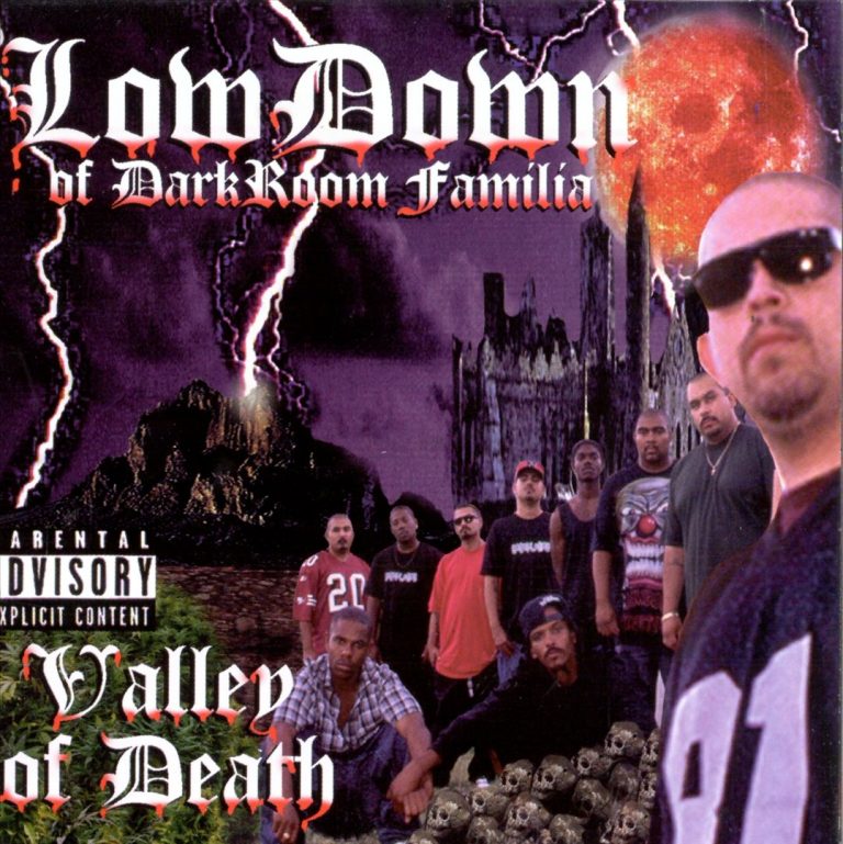 LowDown Of Darkroom Familia – Valley Of Death