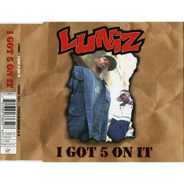 Luniz – I Got 5 On It