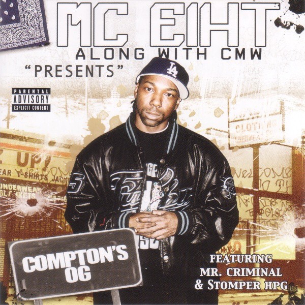 MC Eiht Along With CMW – “Presents” Compton’s OG