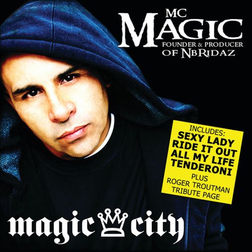 MC Magic – Magic City