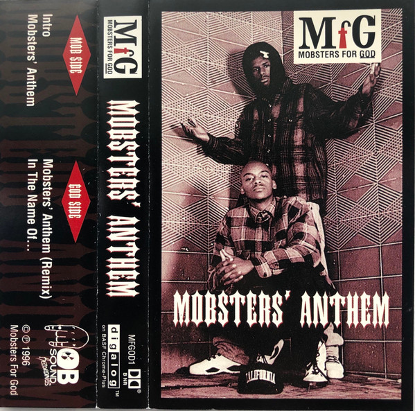 MFG Mobsters For God - Mobsters' Anthem