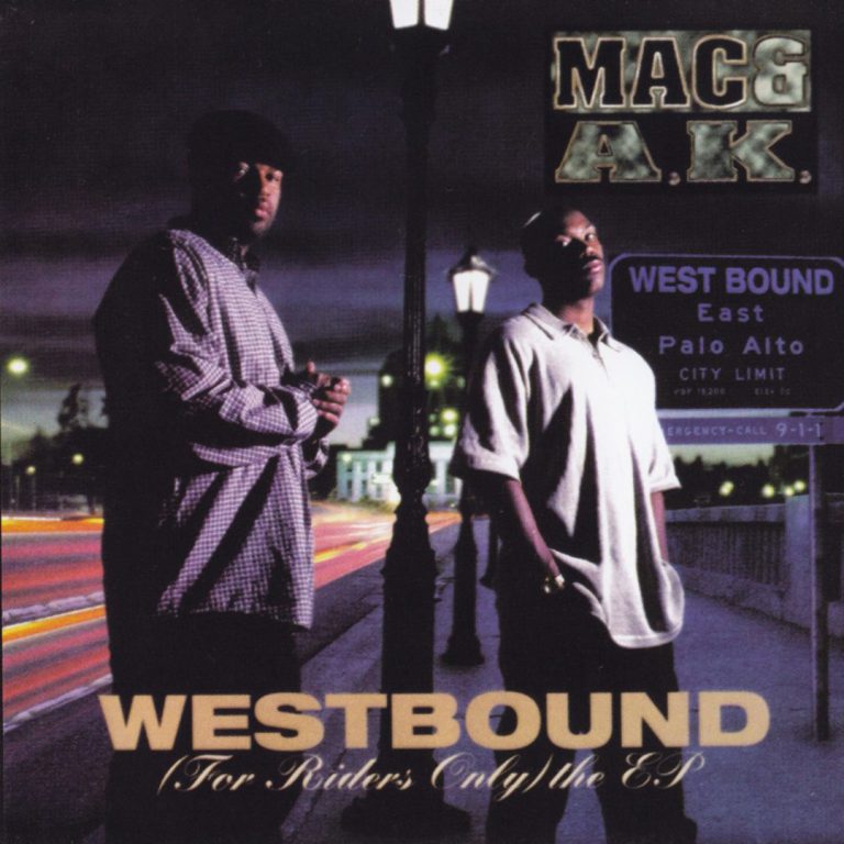 Mac & A.K. – Westbound (For Riders Only) The EP