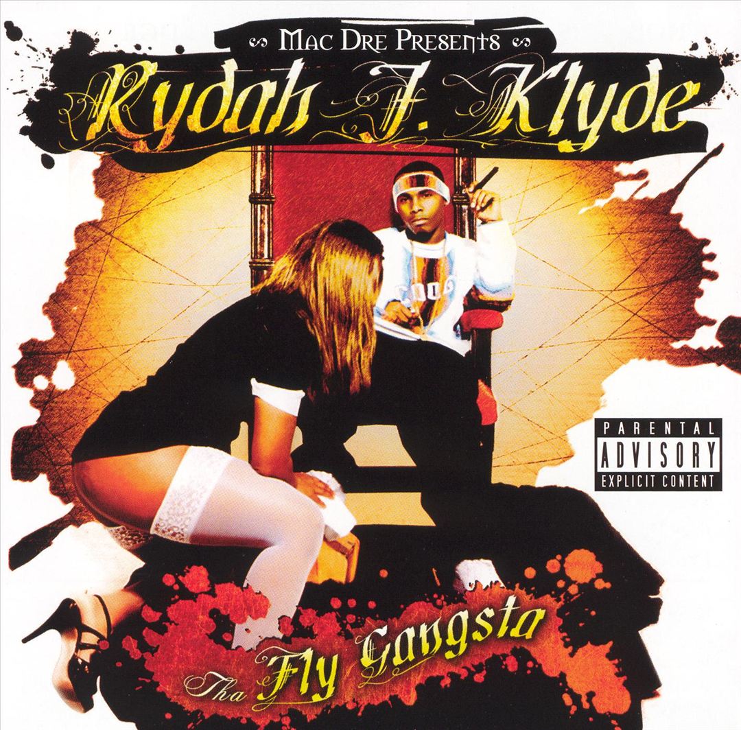 Mac Dre Presents Rydah J. Klyde - Tha Fly Gangsta