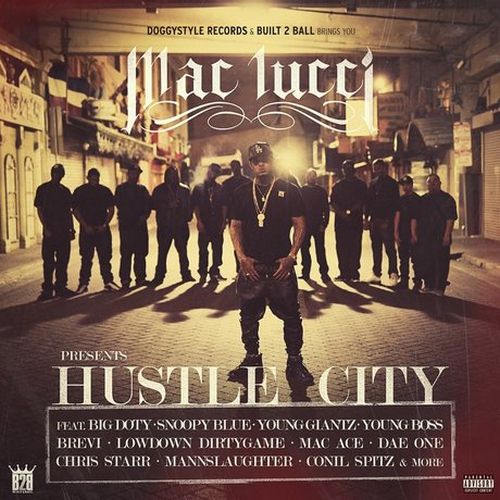 Mac Lucci – Hustle City