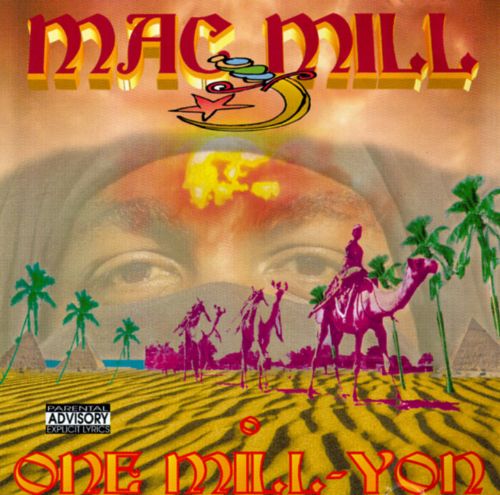 Mac Mill – One Mill-Yon