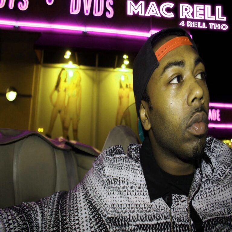 Mac Rell – 4Rell Tho