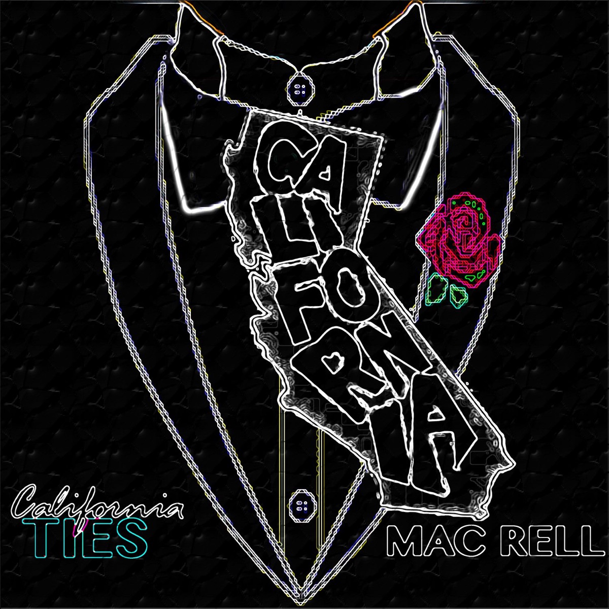 Mac Rell - Cali Ties