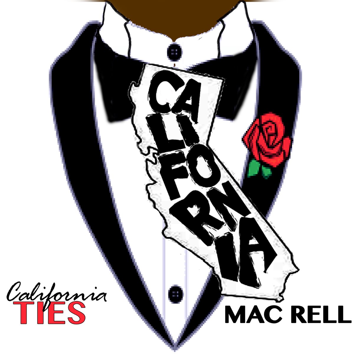 Mac Rell - Cali Ties Pt. 2